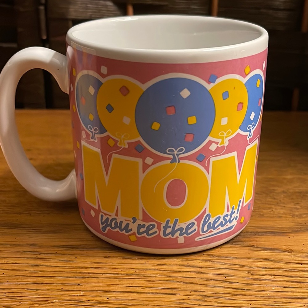 Mom cup “Your The Best”